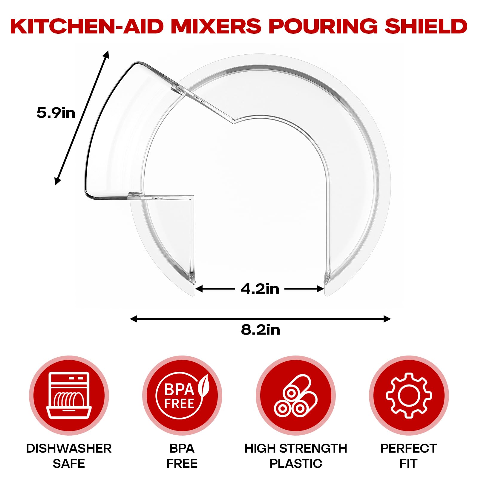 Pouring Shield for Kitchen Aid 4.5 and 5-Quart Tilt-Head Stand Mixers, Dishwasher Safe